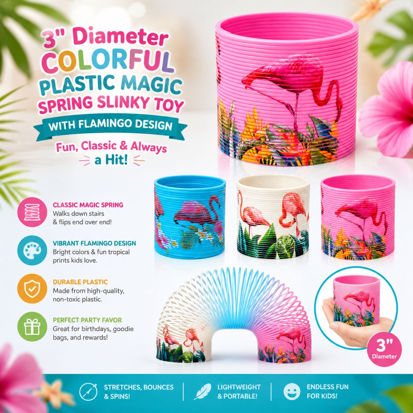 A promotional graphic for a 3-inch colorful plastic spring slinky toy with a flamingo design. The image shows multiple views and colors of the toy, including pink, blue, white, and yellow, along with text highlighting features like stretchiness, portability, and the fun flamingo design.