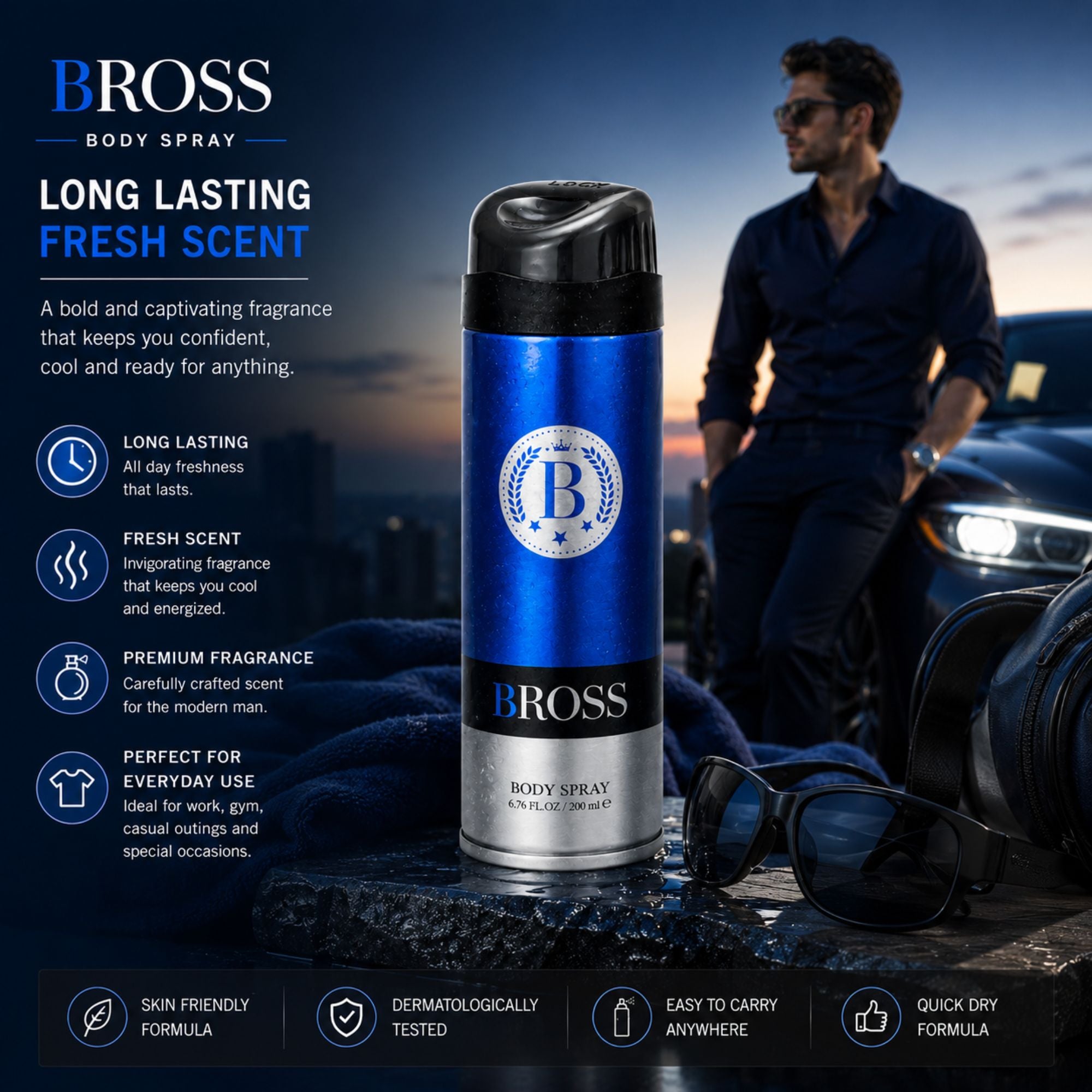 A blue and silver BROSS body spray can is shown prominently in the foreground, with a man in sunglasses standing beside a car at dusk in the background. Text on the left highlights the product's long-lasting fresh scent and key benefits.