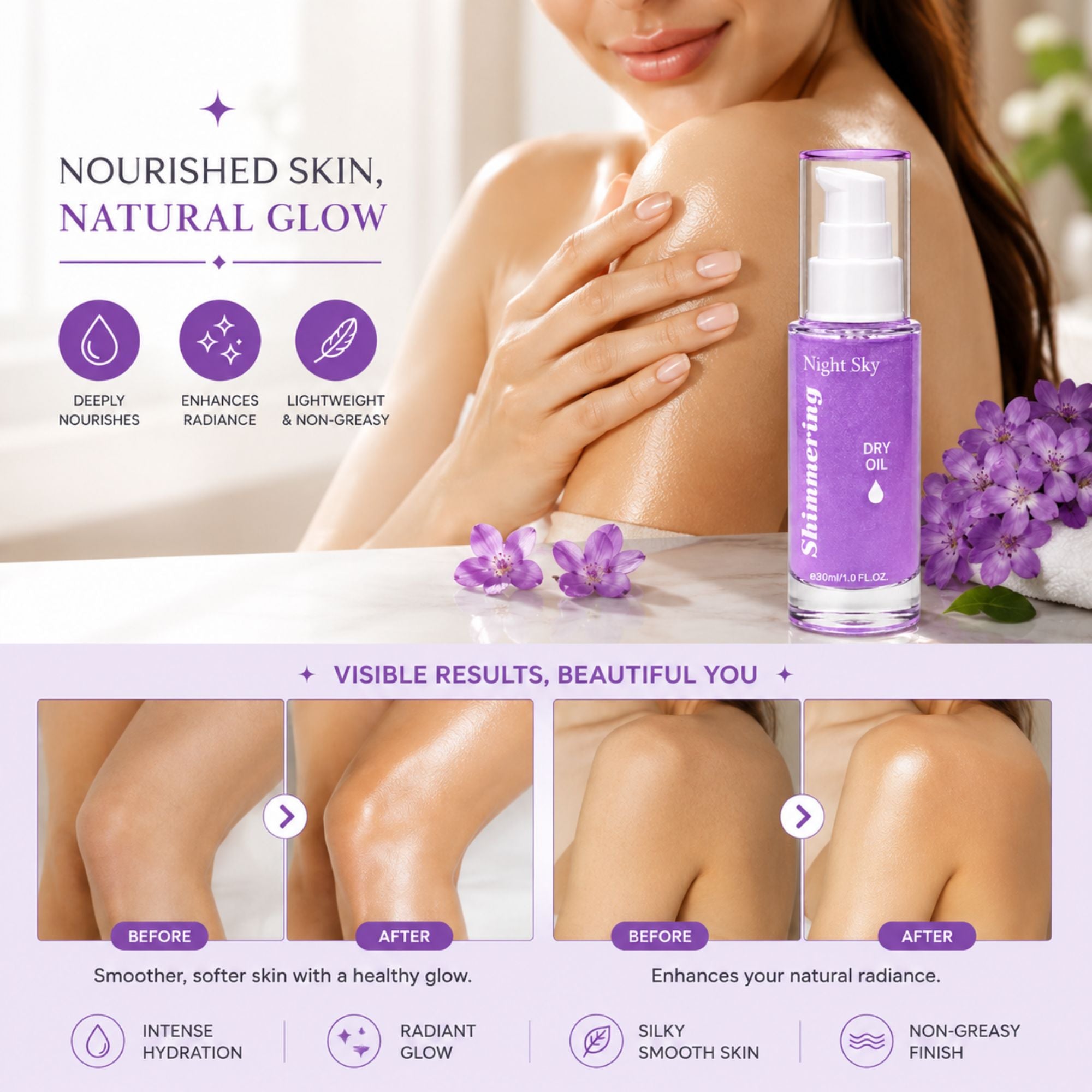 A beauty ad for 'Night Sky Shimmering Dry Oil' showing a woman with glowing skin, purple flowers, and before-and-after skin texture comparisons. The product is a clear pump bottle with a purple cap and label.