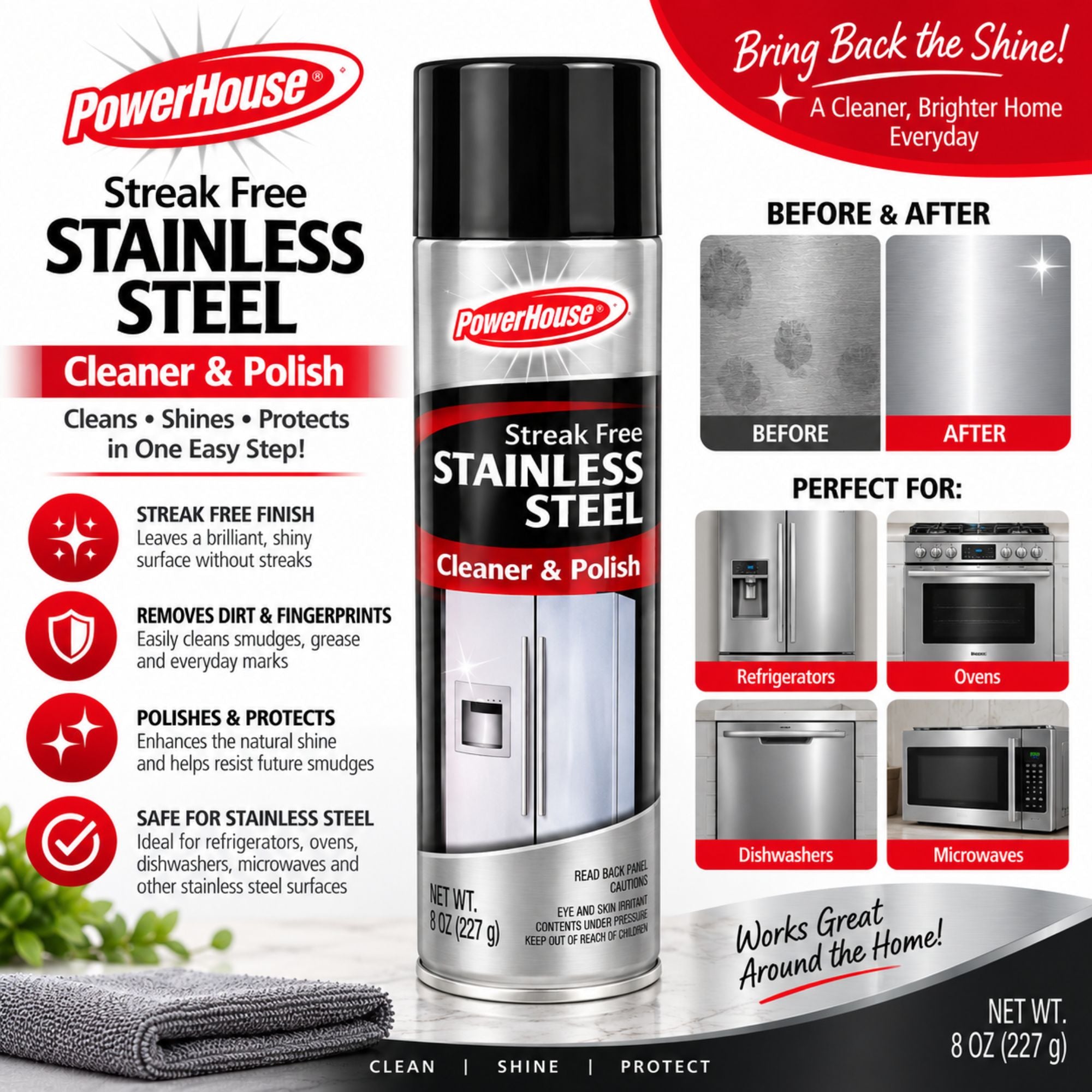 PowerHouse Streak Free Stainless Steel Cleaner & Polish aerosol can centered on a white promotional background with product claims, before/after stainless steel surface examples, and usage suggestions for refrigerators, ovens, dishwashers, and microwaves.