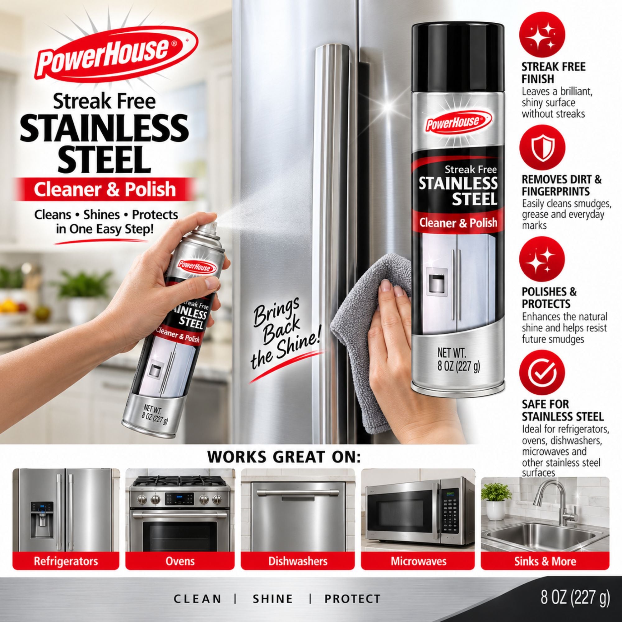 PowerHouse Streak Free Stainless Steel Cleaner & Polish in an 8 oz aerosol can, shown with a hand holding the spray can and a cloth on a stainless steel surface. The image includes product features icons and usage suggestions for refrigerators, ovens, dishwashers, microwaves, and sinks.