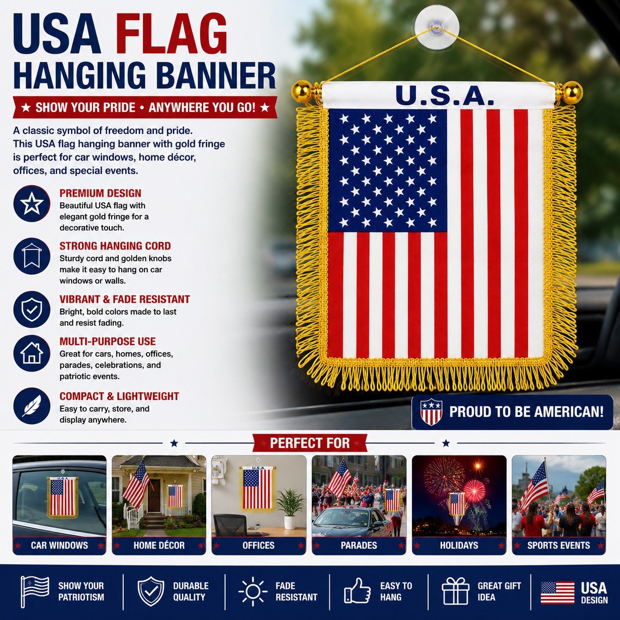 USA flag hanging banner with gold fringe on a car window, featuring text about its features and uses.