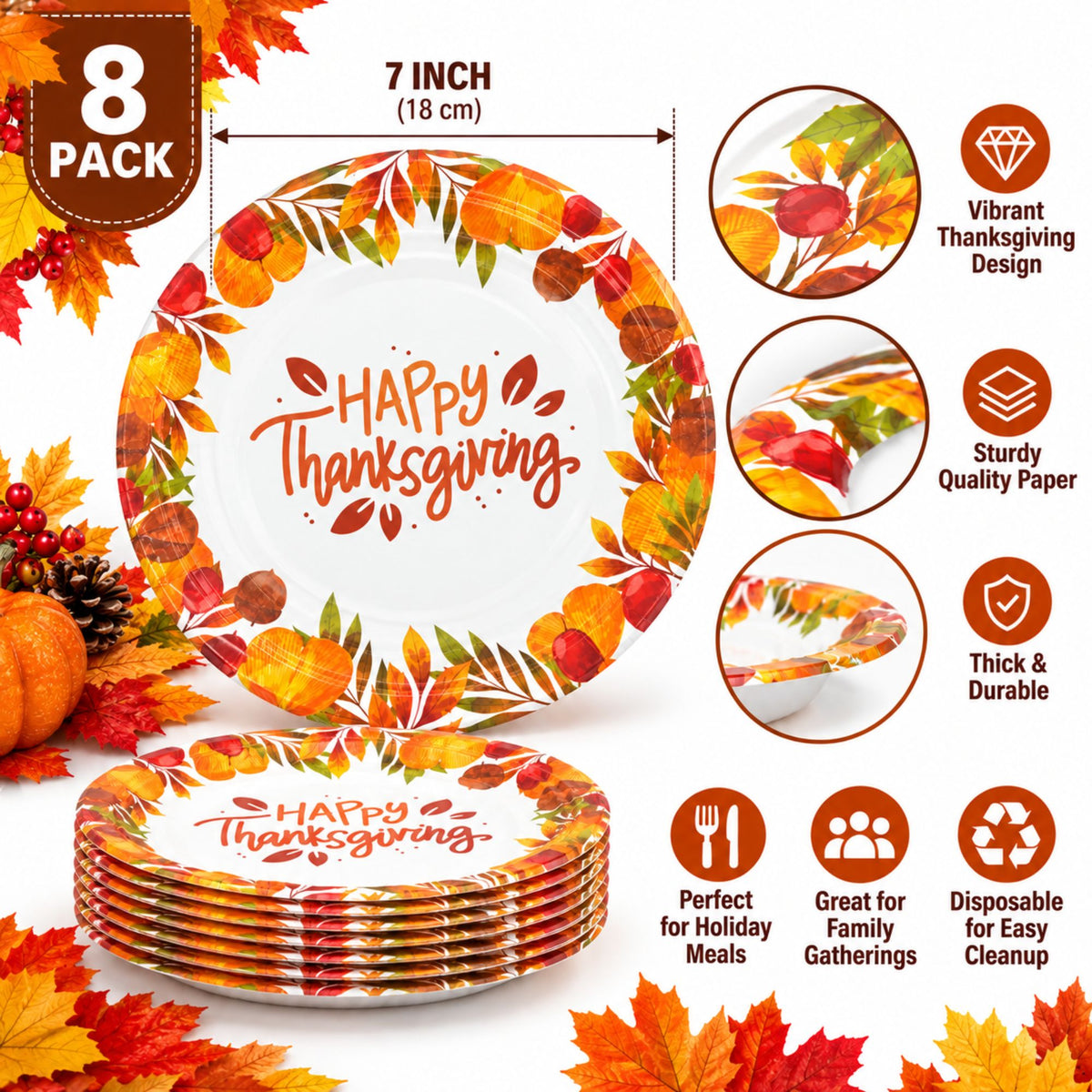 An 8-pack of round Thanksgiving paper plates shown on a decorative autumn-themed background with feature callouts. The plates have a white center with orange 'Happy Thanksgiving' script and a border of colorful fall leaves, acorns, and pumpkins.