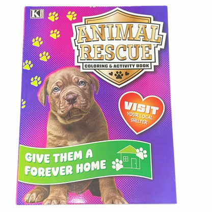 Animal Rescue Coloring and Activity Book – Give Them a Home Forever
