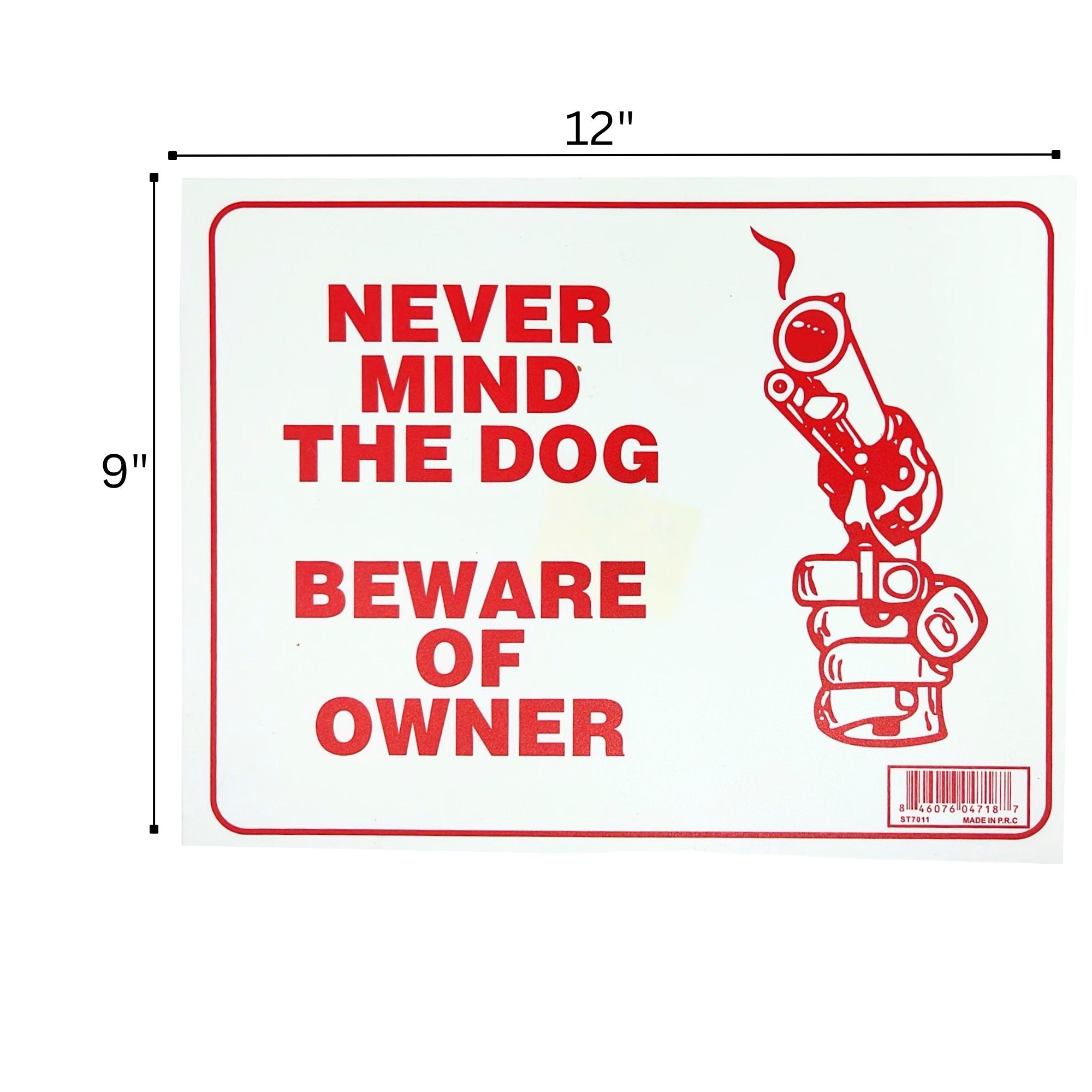 9"X12" "NEVER MIND THE DOG" Plastic Signage Sign 1 Pack Safety & Warning Signs Outdoor product detail image